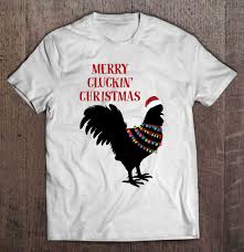 Merry Cluckin Christmas Chicken With Christmas Lights Version T Shirts Teeherivar