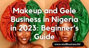 makeup and gele business in nigeria in