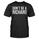 what-is-dont-be-a-richard