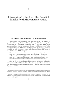  information technology the essential enabler for the information assessing the impacts of changes in the information technology r d ecosystem retaining leadership in an increasingly global environment 2009