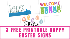 3 free printable happy easter signs