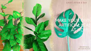 how to make artificial plants leaves