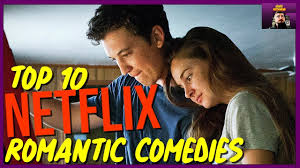 The classic romantic comedy is still going strong—it's even in the midst of a. Top 10 Romantic Comedies On Netflix Best Date Night Movies Youtube