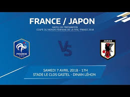Il n'y a pas de secret dans le football. Equipe De France U20 Feminine France Japon 7 Avril 2018 17h I Fff 2018 Youtube
