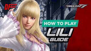 Tekken 7 Lili Guide Featuring Fergus | DashFight