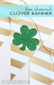 clover banner printable perfect for st