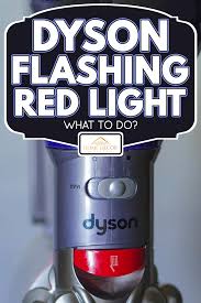 dyson flashing red light what to do