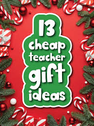 13 teacher christmas gifts to give