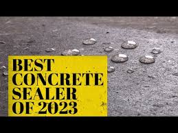best concrete sealers for 2023