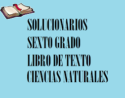 Revisiones sobre libro de español lecturas primer grado 1… Solucionario Ciencias Naturales Sexto Grado Material Educativo Primaria