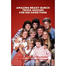 Rd.com knowledge facts nope, it's not the president who appears on the $5 bill. Amazing Brady Bunch Trivia Quizzes For Die Hard Fans More Than 50 Quizzes In The Collection About The Greatest Trivia Of Tv Sitcom The Brady Bunch Quiz Book By Timothy Copeland