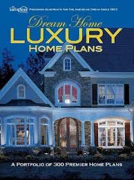 Dream Home Luxury Home Plans By Steve C