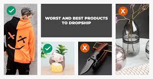 worst and best s to dropship