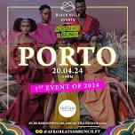 PORTO - Afrobeats N Brunch - Sat 2Oth April 2024