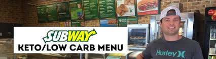 complete subway keto low carb menu