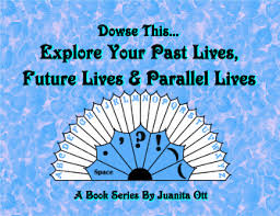 Dowse This Explore Your Past Lives Future Lives