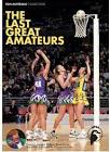 Documentary Movies from Australia The Last Great Amateurs Movie