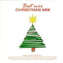 Best Ever Christmas Mix, Vol. 1