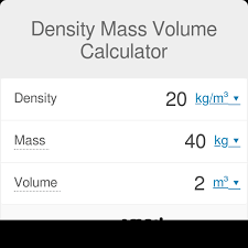 Density Mass Volume Calculator