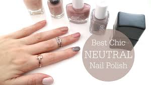 best chic neutral nail polishes top