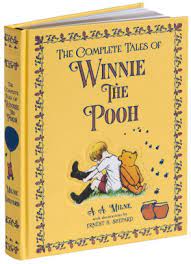 Our collection of winnie the pooh literature brings the adventures of pooh, piglet, eeyore and gang to life. The Complete Tales Of Winnie The Pooh Barnes Noble Collectible Editions By A A Milne Ernest H Shepard Hardcover Barnes Noble