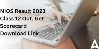 nios result 2023 cl 12 out get