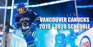 Ipl 2020 schedule date is published. Vancouver Canucks Hockey Schedule 2019 2020 Season