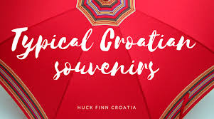 Of, relating to, or characteristic of croatia , its people, or their language | meaning, pronunciation, translations and examples. Typical Croatian Souvenirs Huck Finn Adventure Travel
