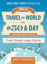 how to travel the world on a budget
