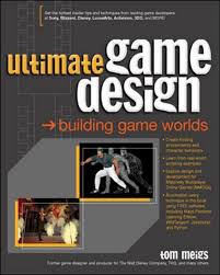 Ultimate Game Design Building Game Worlds