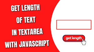 get length of text in textarea with