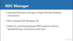 The Remote Desktop Connection Manager