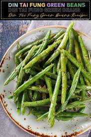 din tai fung green beans recipe