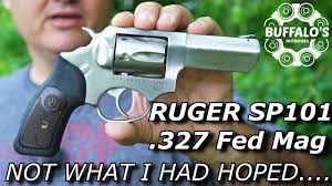 ruger sp101 327 federal magnum