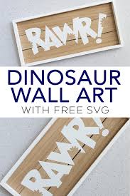 Dinosaur Wall Art With Free Svg File