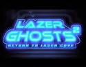 Lazer Ghosts 2: Return to Laser Cove