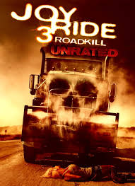 Joy Ride 3: Road Kill (Video 2014) - Soundtracks - IMDb