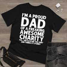 dad of charity gift father s day funny