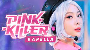 Pink Killer - Kapella LIVE