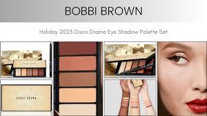 bobbi brown holiday 2023 disco drama