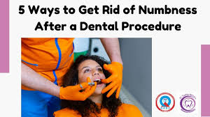 numbness after a dental procedure