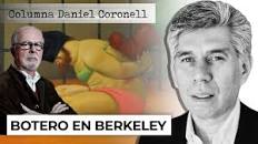 BOTERO EN BERKELEY - Columna de Daniel Coronell