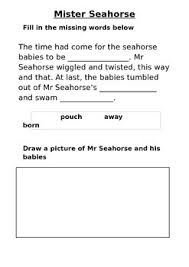 Seahorse releases the babies but when one of them tries to return to him he tells the baby it can't come back. Mister Seahorse Worksheets Teaching Resources Tpt