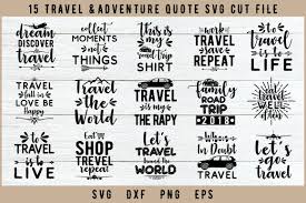 15 Travel Files Graphic By Artistcreativedesign Creative Fabrica In 2020 Svg Quotes Svg Svg Design