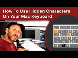 hidden characters on your mac keyboard