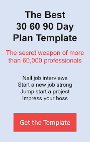 the best 30 60 90 day plan and how to