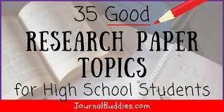35 good research topics for high