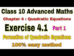 Class 10 Advanced Maths Exercise 4 1