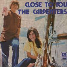 close to you the carpenters great