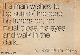 Image result for st john of the cross quotes